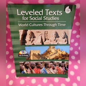 Leveled Texts for Social Studies: World Cultures Through Time Book and CD
